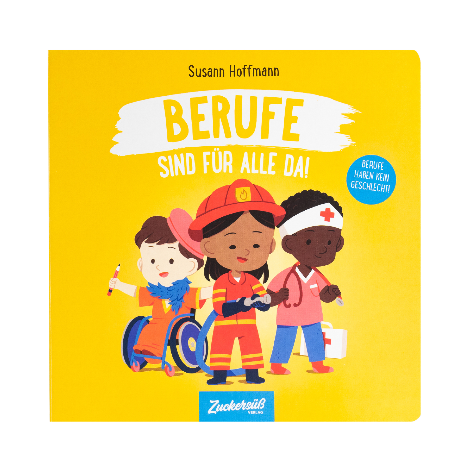 Berufe sind für alle da!